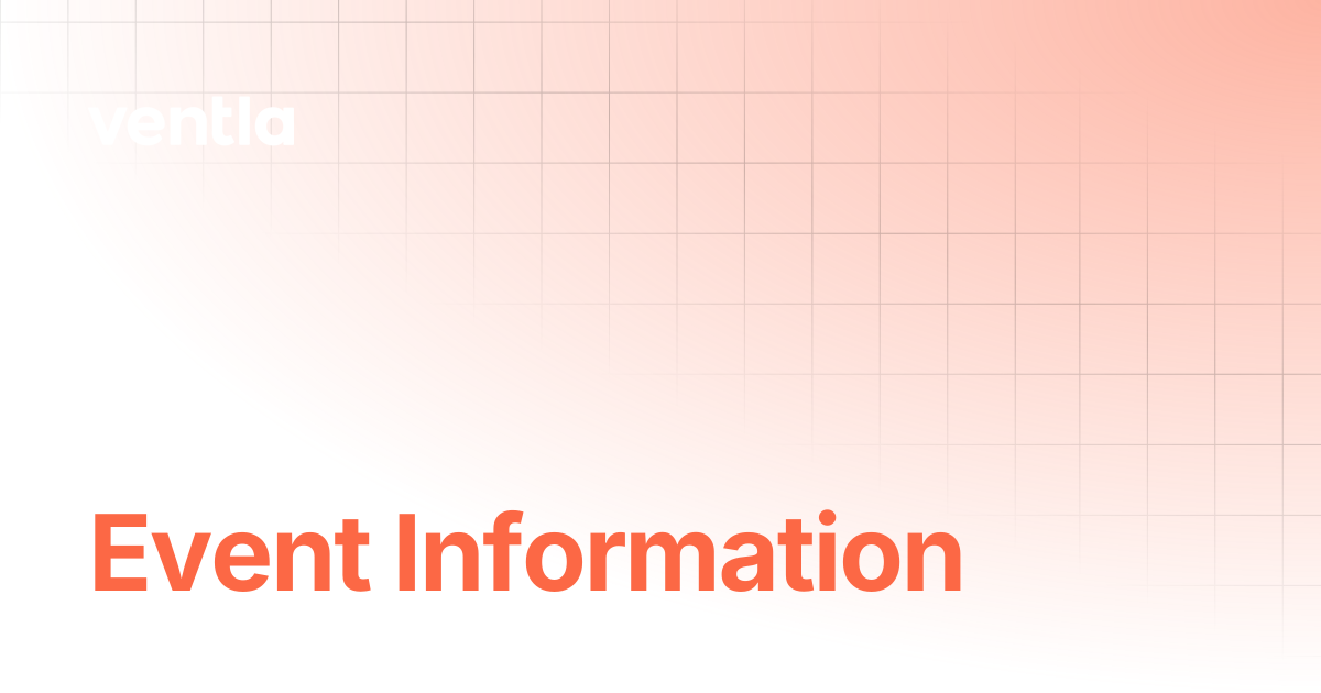 Event Information | Ventla Knowledge Hub